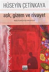 Aşk, Gizem ve Rivayet