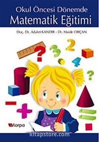 Okul Öncesi Dönemde Matematik Eğitimi