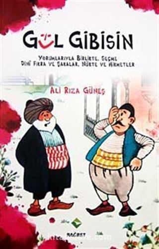 Gül Gibisin