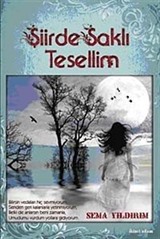 Şiirde Saklı Tesellim