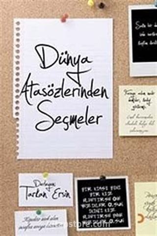 Dünya Atasözlerinden Seçmeler