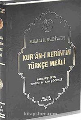 Kur'an-ı Kerim'in Türkçe Meali (Şamua-Ciltli) / Meal / 2 renk