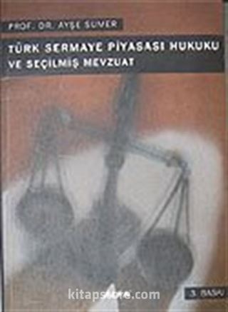 Türk Sermaye Piyasası Hukuku