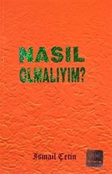 Nasıl Omalıyım? (Cep Boy)