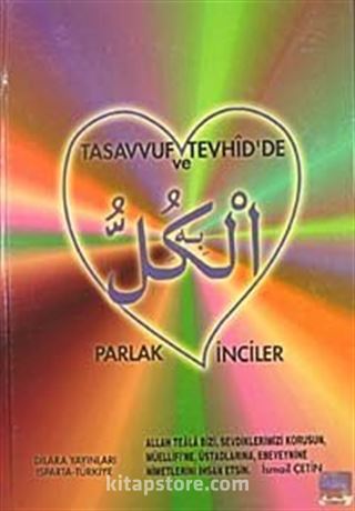 Tasavvuf ve Tevhid'de Parlak İnciler