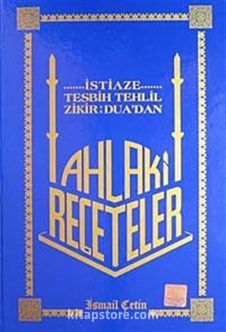 Ahlak Reçeteleri