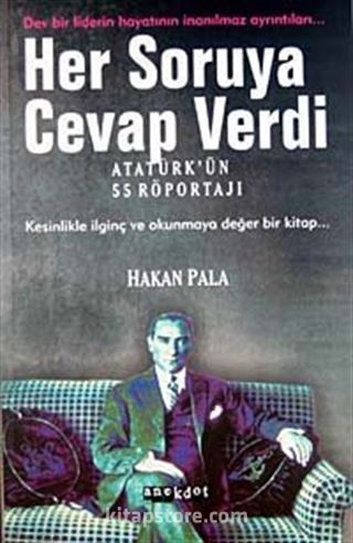 Her Soruya Cevap Verdi