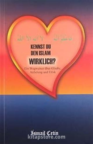 Kennst Du Den Islam Wirklich?