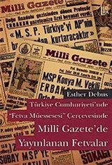 Türkiye Cumhuriyeti'nde Fetva Müessesesi Çerçevesinde Milli Gazete'de Yayınlanan Fetvalar