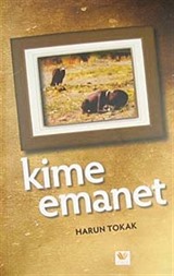 Kime Emanet