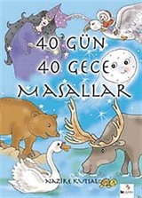 40 Gün 40 Gece Masallar