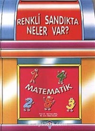 Renkli Sandıkta Neler Var? Matematik