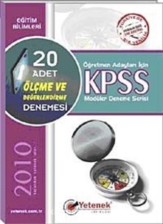 KPSS Tüm Adaylar İçin 20 Adet Ölçme ve Değerlendirme Denemesi 2010