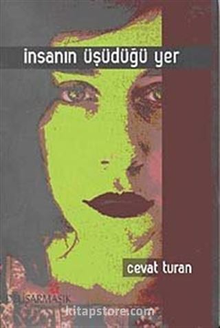 İnsanın Üşüdüğü Yer