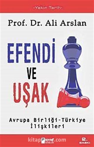 Efendi ve Uşak