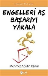 Engelleri Aş Başarıyı Yakala