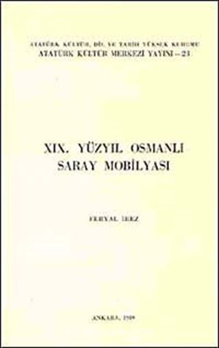 XIX. Yüzyıl Osmanlı Saray Mobilyası