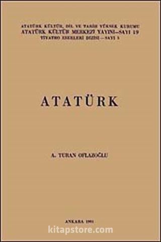 Atatürk / Tiyatro Eserleri Dizisi-3