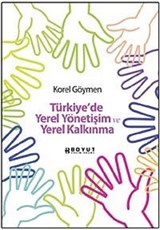 Türkiye'de Yerel Yönetişim ve Yerel Kalkınma