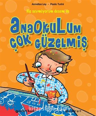 Anaokulum Çok Güzelmiş