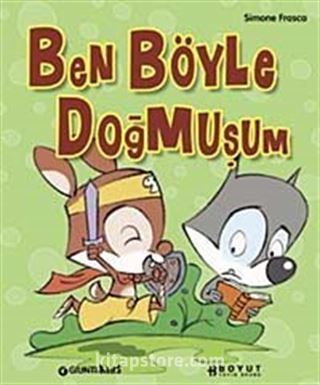 Ben Böyle Doğmuşum