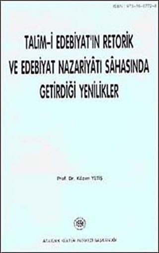 Talim-i Edebiyat'ın Retorik ve Edebiyat Nazariyatı Sahasında Getirdiği Yenilikler