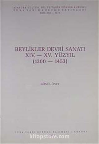 Beylikler Devri Sanatı