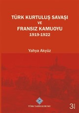 Türk Kurtuluş Savaşı ve Fransız Kamuoyu