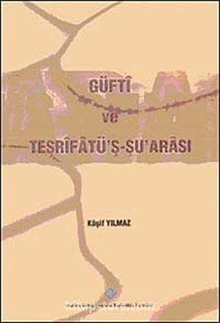 Güfti ve Tesrifatü'ş Şu'arası