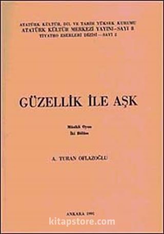 Güzellik ile Aşk