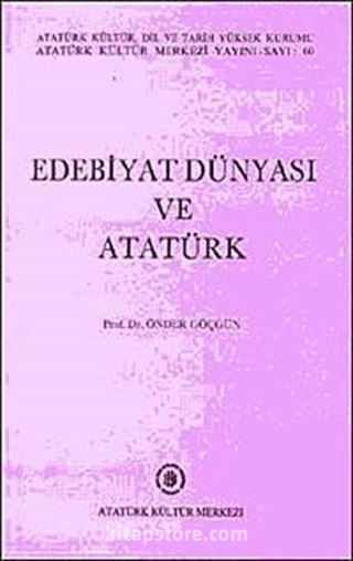 Edebiyat Dünyası ve Atatürk