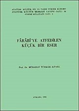 Farabi'ye Atfedilen Küçük Bir Eser