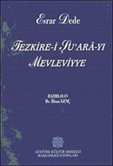 Esrar Dede Tezkire-i Şu'ara-yı Mevleviye