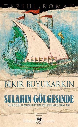 Suların Gölgesinde