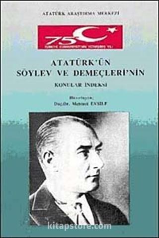 Atatürk'ün Söylev ve Demeçleri'nin Konular İndeksi