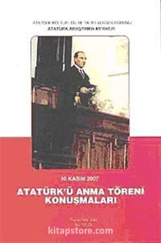 Atatürk'ü Anma Töreni Konuşmaları