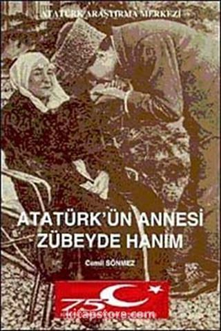 Atatürk'ün Annesi Zübeyde Hanım