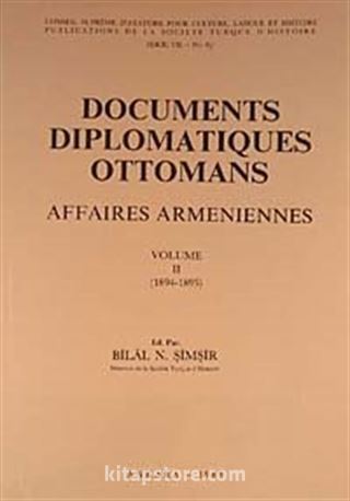 Documents Diplomatiques Ottomans (II.Volume)