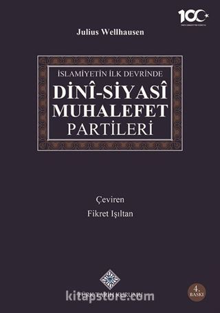 İslamiyetin İlk Devrinde Dini-Siyasi Muhalefet Partileri