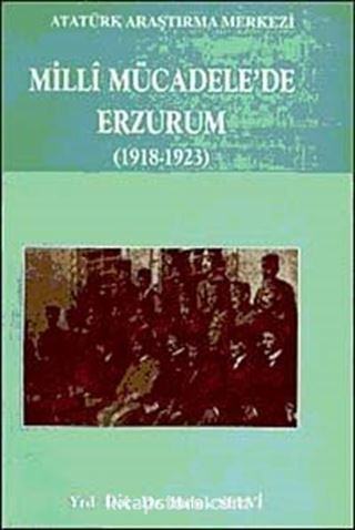 Milli Mücadele'de Erzurum (1918-1923)