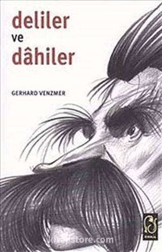 Deliler ve Dahiler