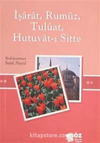 İşarat, Rumuz, Tuluat, Hutuvat-ı Sitte / Küçük Boy Cep