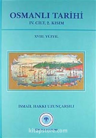 Osmanlı Tarihi (4.cilt, 2.kısım)