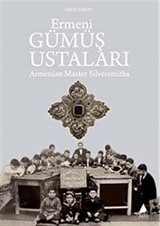 Ermeni Gümüş Ustaları