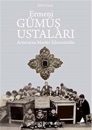 Ermeni Gümüş Ustaları