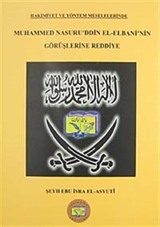 Hakimiyet ve Yöntem Meselelerinde Muhammed Nasuru'ddin El-Elbani'nin Görüşleri Reddiye