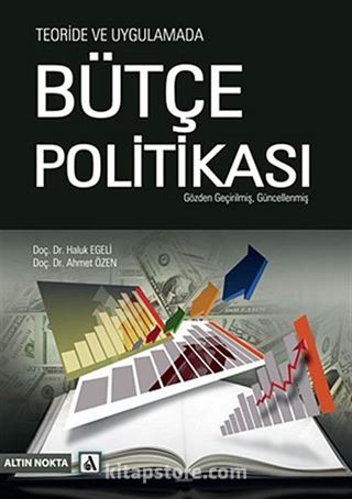 Teoride ve Uygulamada Bütçe Politikası