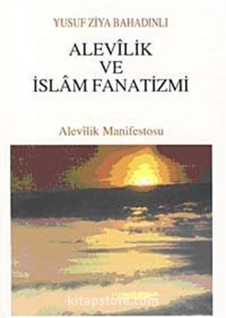 Alevilik ve İslam Fanatizmi