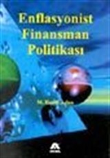 Enflasyonist Finansman Politikaları