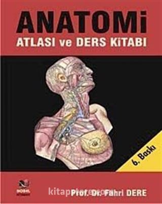 Anatomi Atlası ve Ders Kitabı (Tek Kitap)